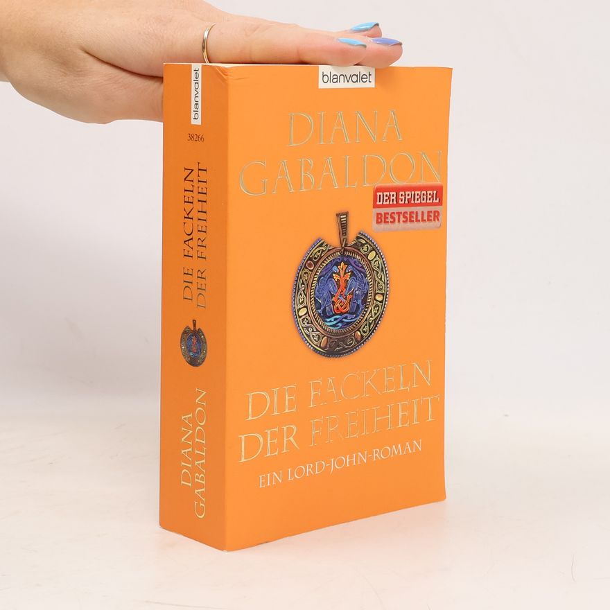 Diana Gabaldon Die Fackeln der Freiheit