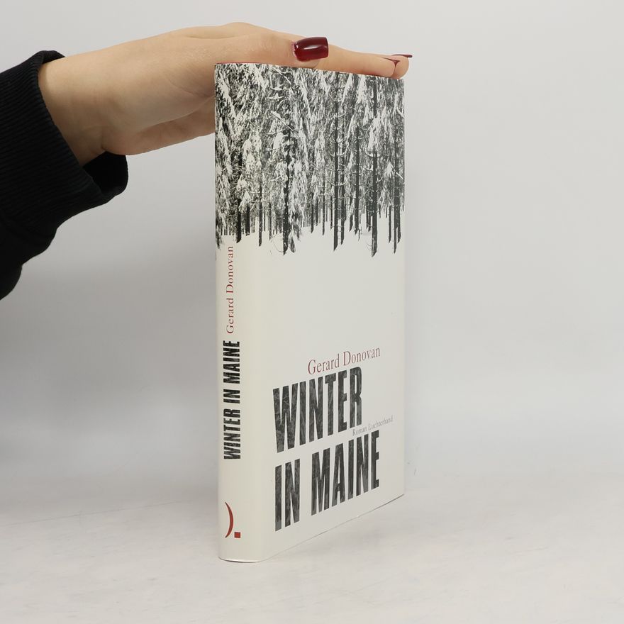 Gerard Donovan Winter in Maine