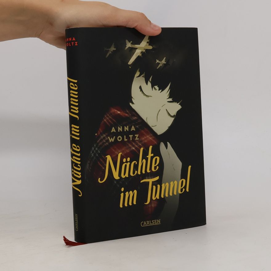 Anna Woltz Nächte im Tunnel