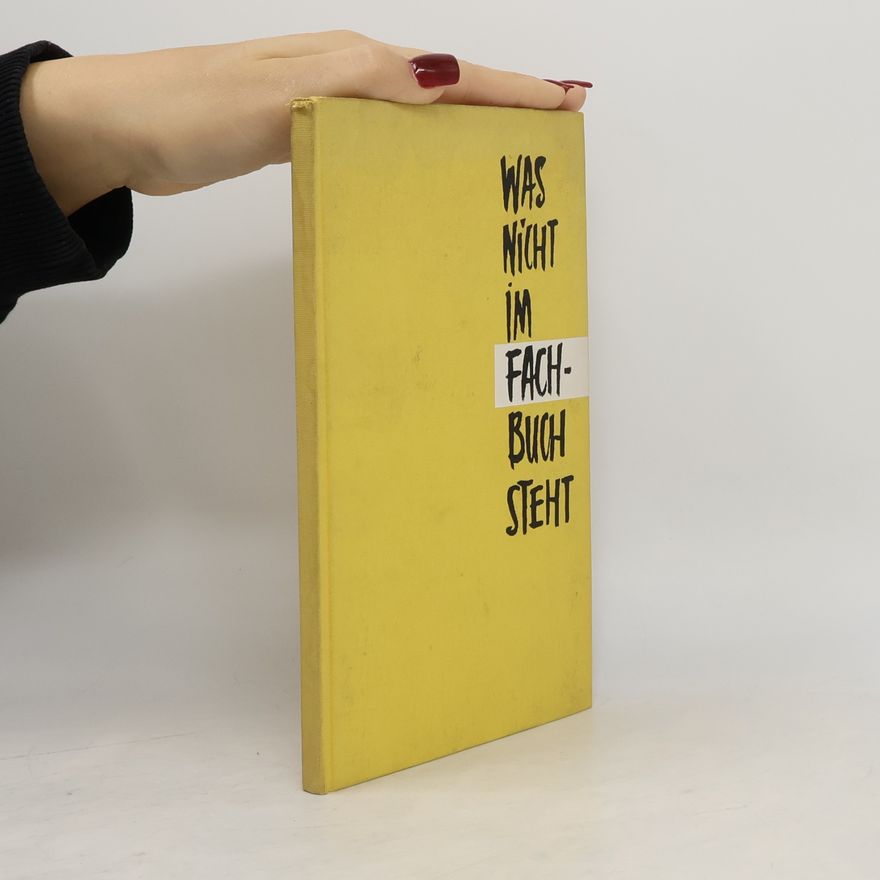 Autorenkollektiv Was nicht im Fachbuch steht
