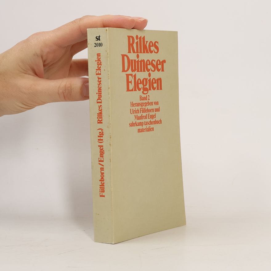 Ulrich Fülleborn Rilkes Duineser Elegien 2