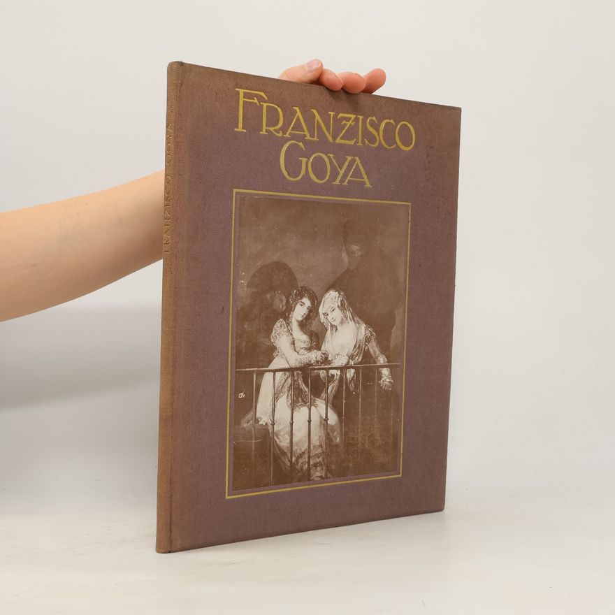 Lothar Von Brieger-Wasservogel Franzisco Goya