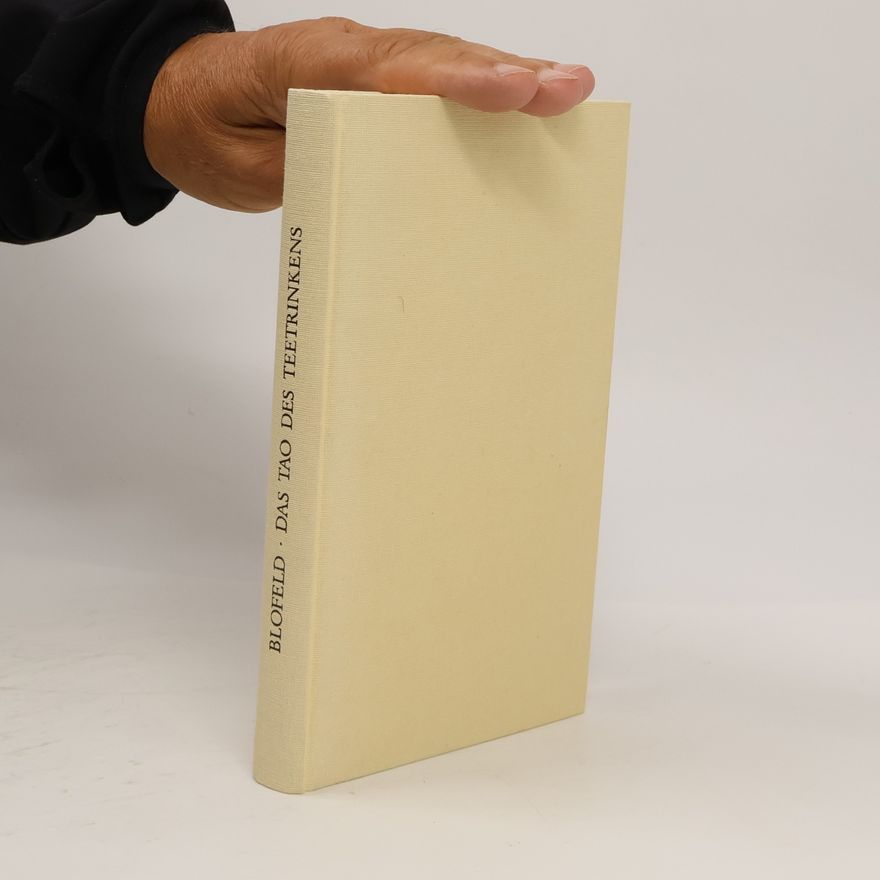 John Blofeld Das Tao des Teetrinkens