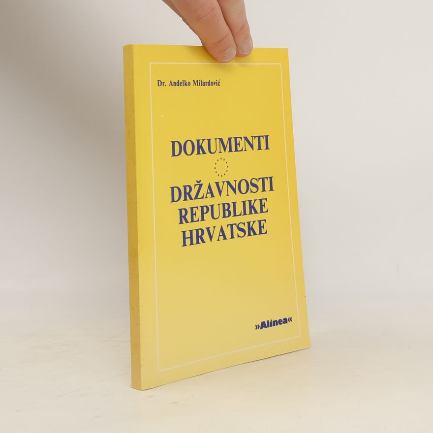 Unknown Author Dokumenti o državnosti Republike Hrvatske