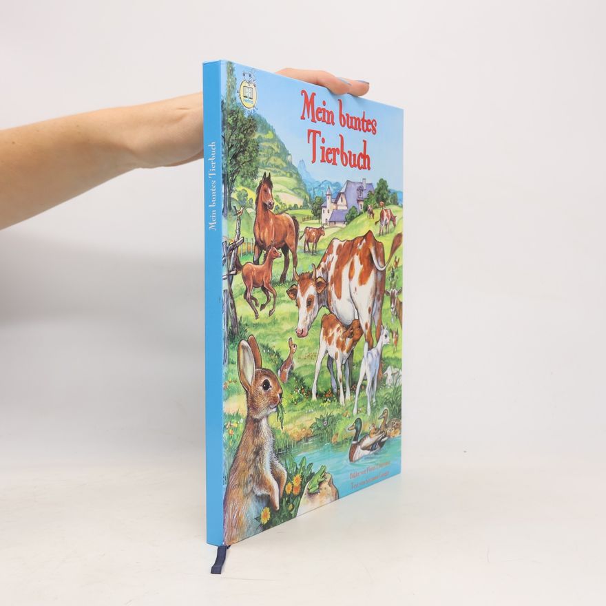 Various authors Mein buntes Tierbuch