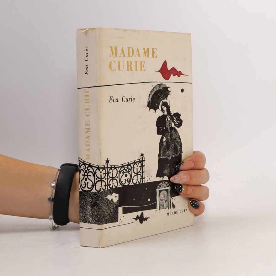 Ève Curie Madame Curie