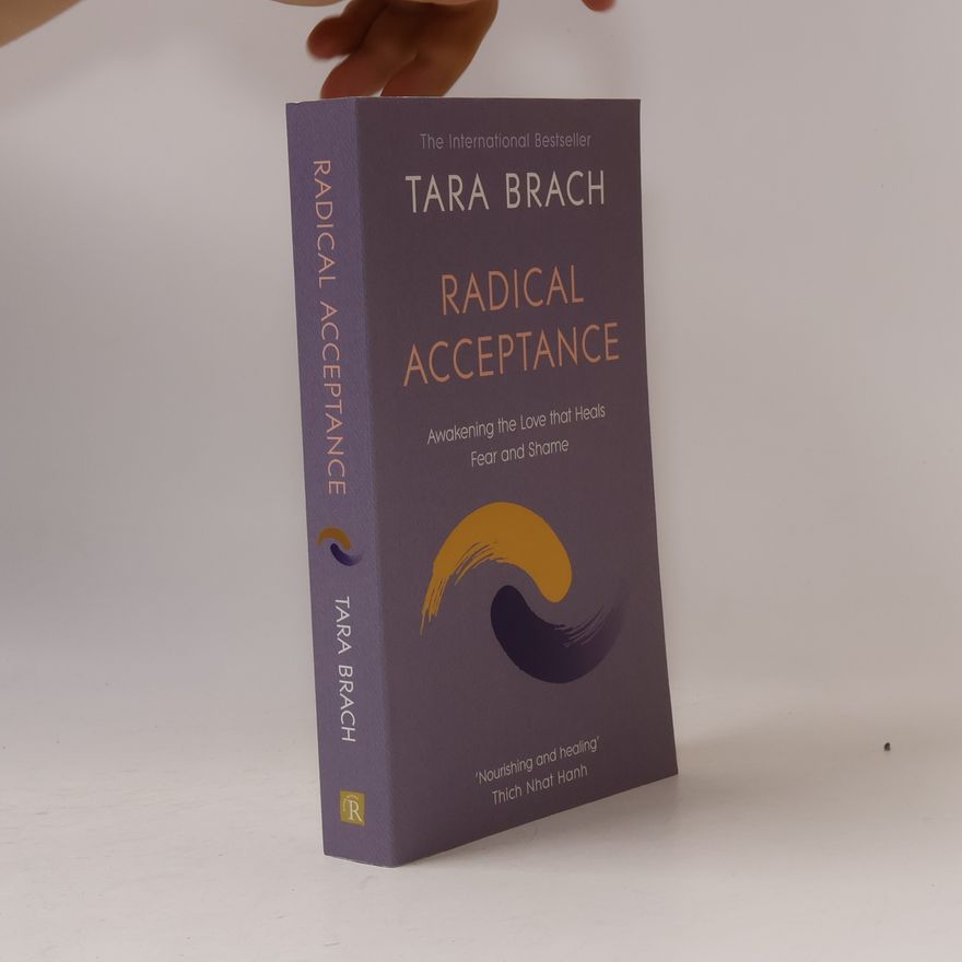 Tara Brach Radical Acceptance