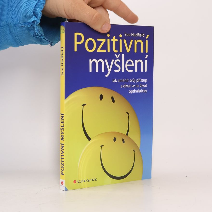 Sue Hadfield Pozitivní myšlení