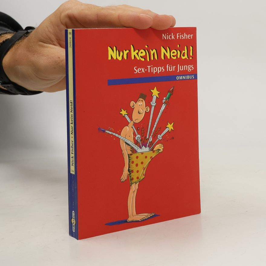 Nick Fisher Nur kein Neid!