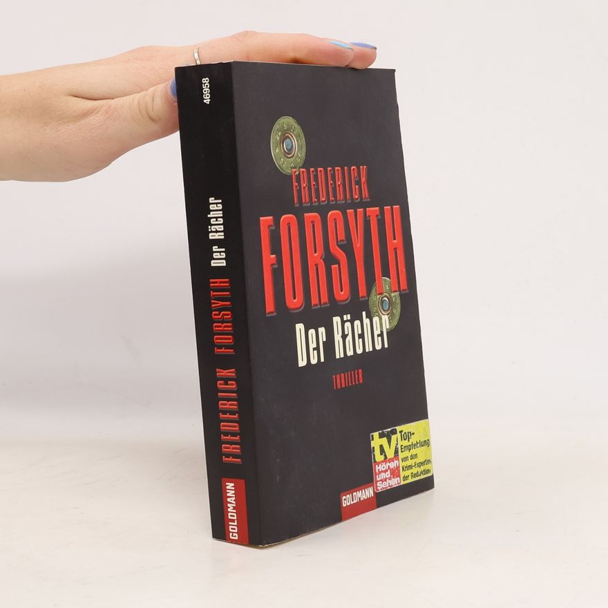Frederick Forsyth Der Rächer