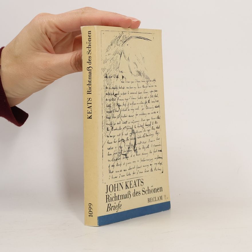 John Keats Richtmaß des Schönen
