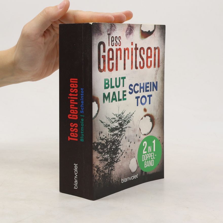 Tess Gerritsen Scheintot. Blutmale