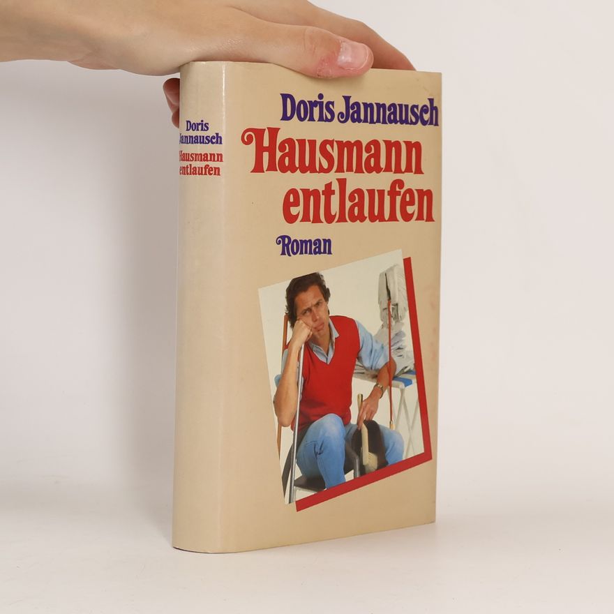 Doris Jannausch Hausmann entlaufen