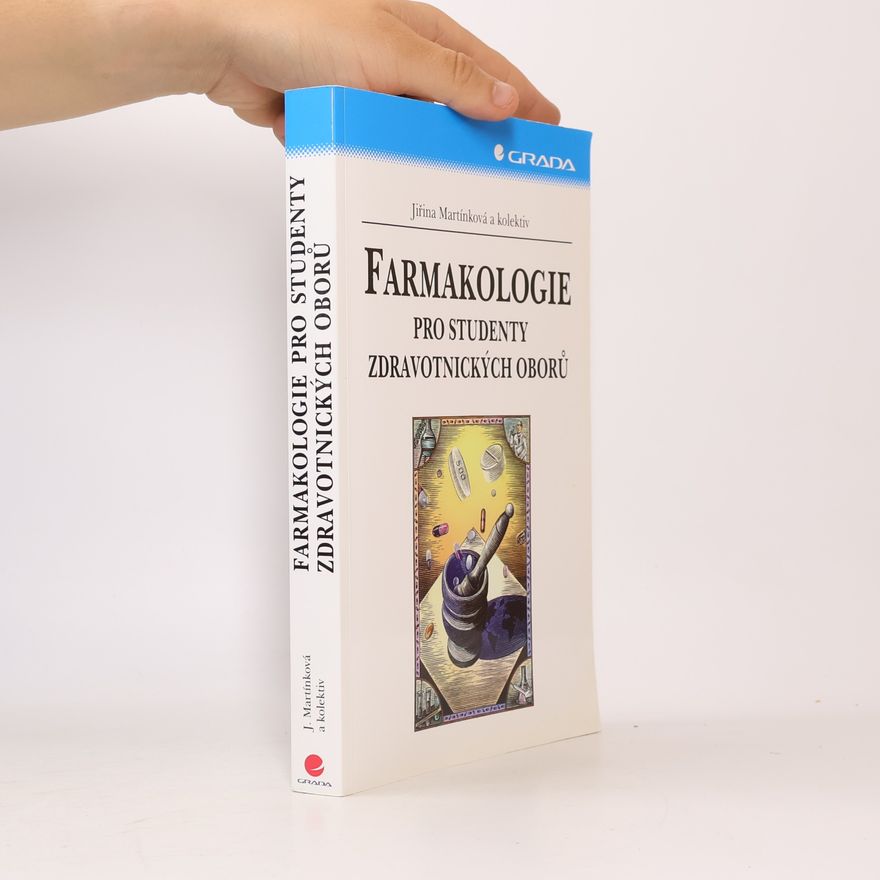 Jiřina Martínková Farmakologie pro studenty zdravotnických oborů
