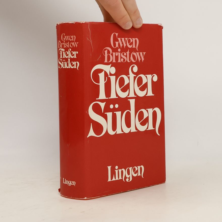 Gwen Bristow Tiefer Süden