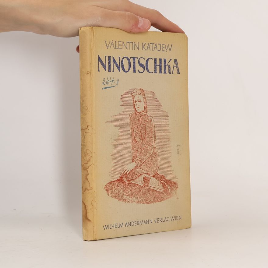 Valentin Petrovič Katajev Ninotschka