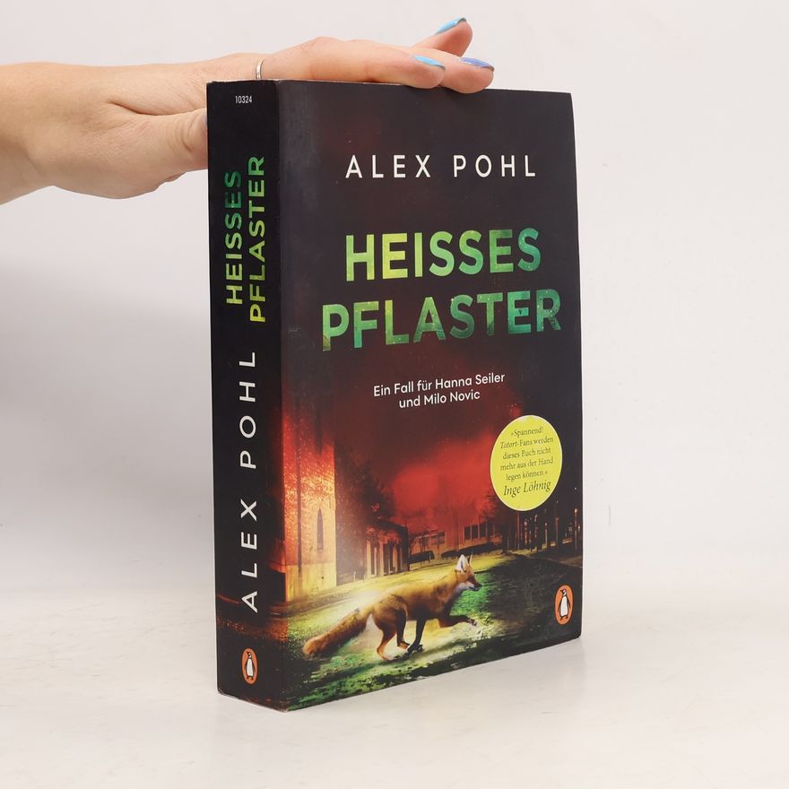 Alex Pohl Heißes Pflaster