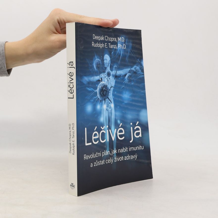 Deepak Chopra Léčivé já