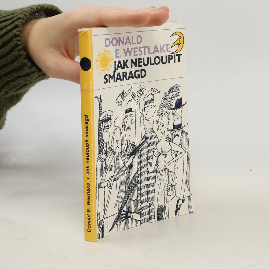Donald E. Westlake Jak neuloupit smaragd