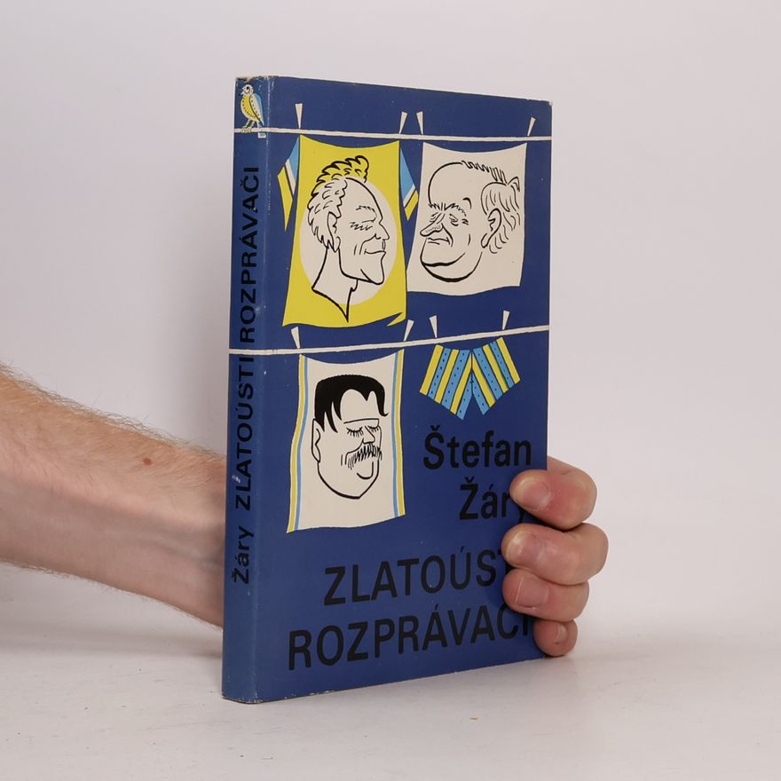 Štefan Žáry Zlatoústi rozprávači