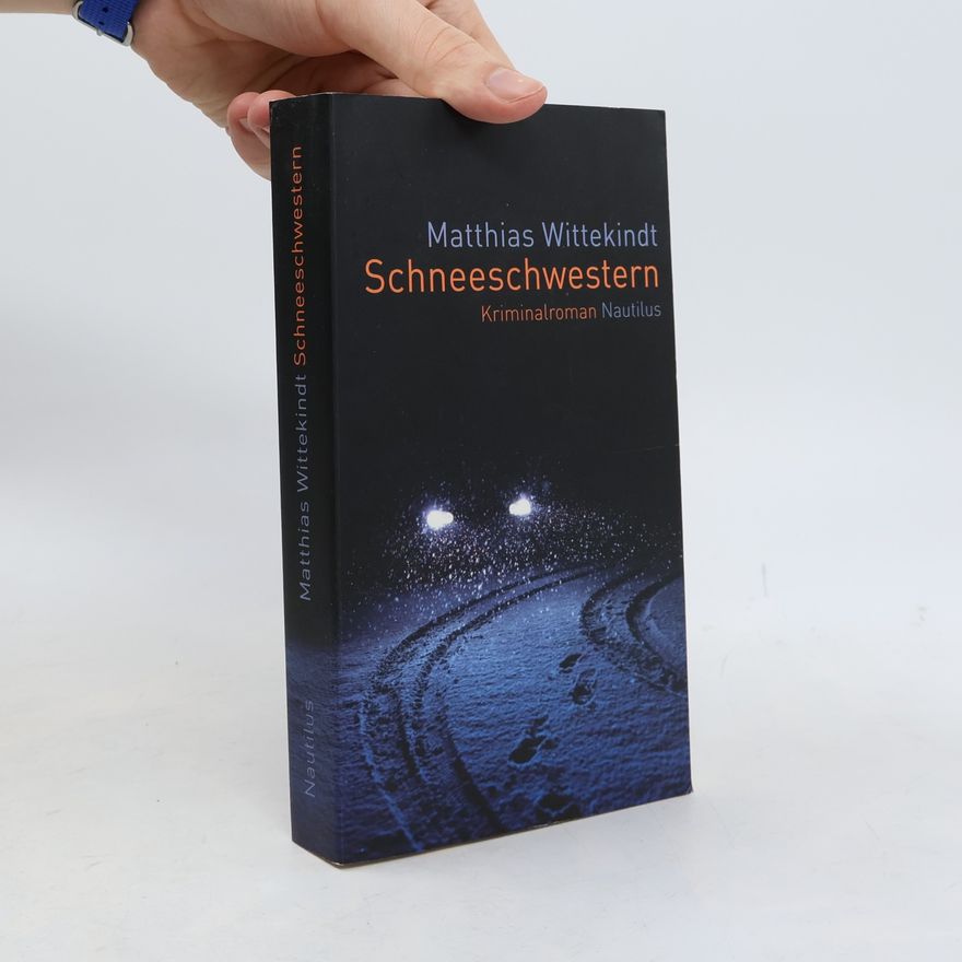Matthias Wittekindt Schneeschwestern