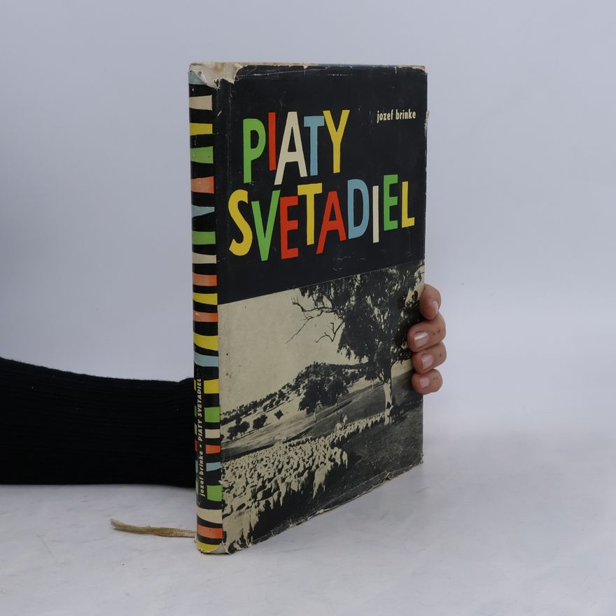 Josef Brinke Piaty svetadiel