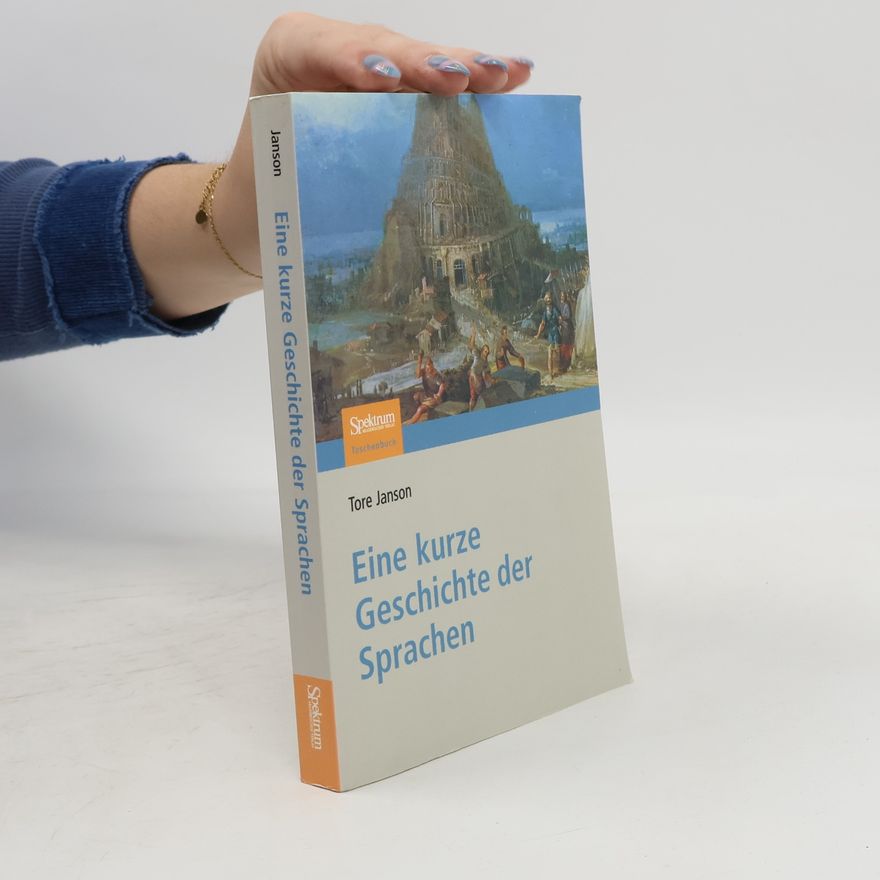Tore Janson Eine kurze Geschichte der Sprachen