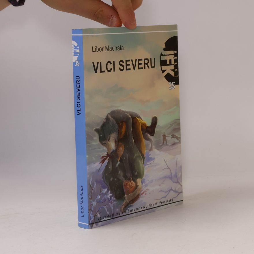 Libor Machala Vlci severu
