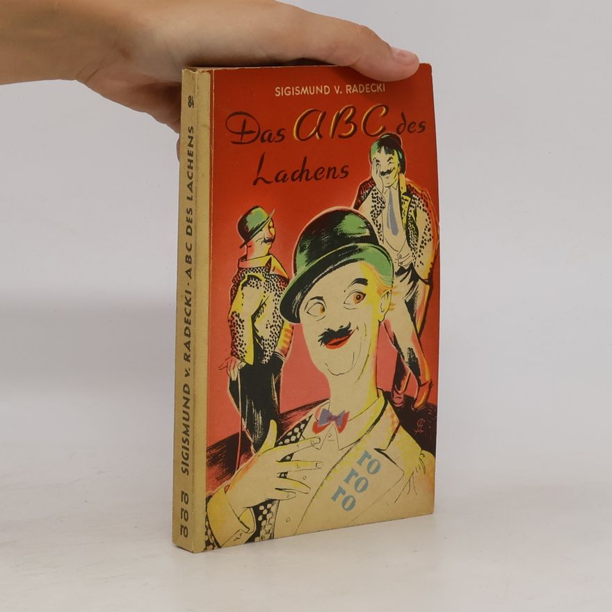 Sigismund V. Radecki Das ABC des Lachens