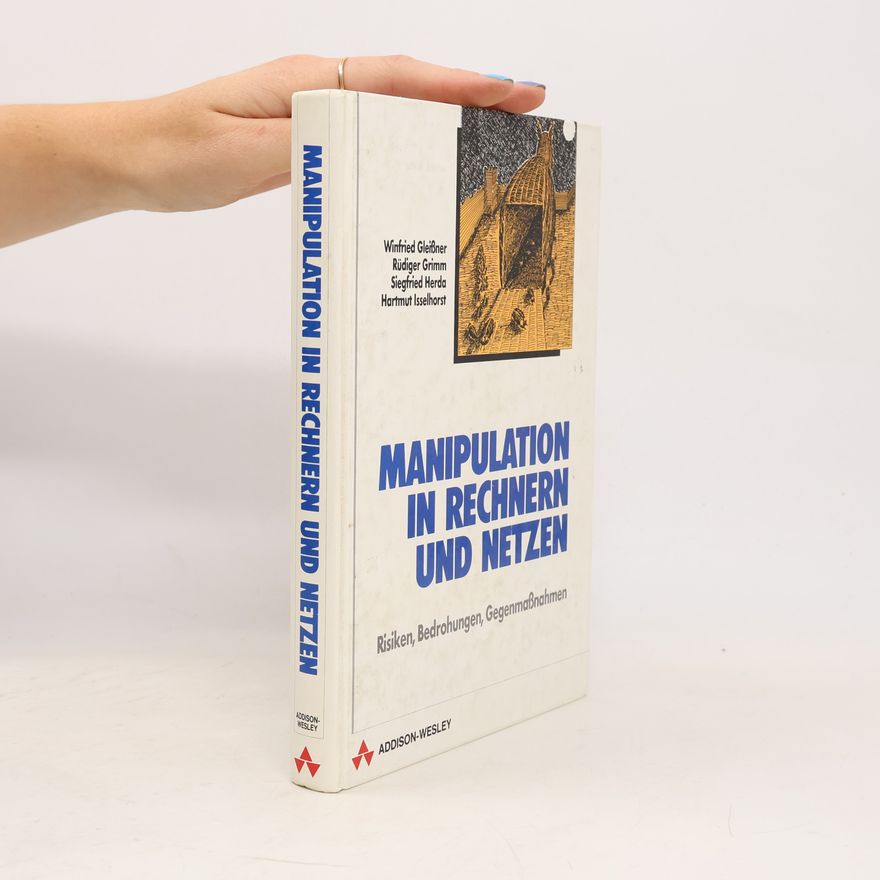 Hartmut Isselhorst Manipulation in Rechnern und Netzen