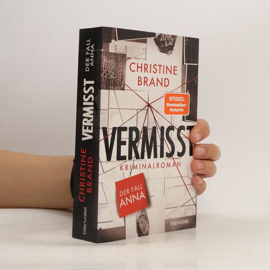 Christine Brand Vermisst - der Fall Anna