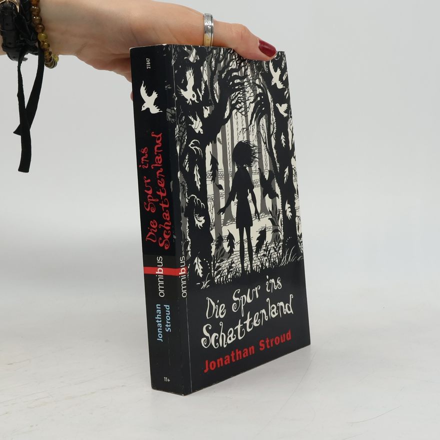 Jonathan Stroud Die Spur ins Schattenland