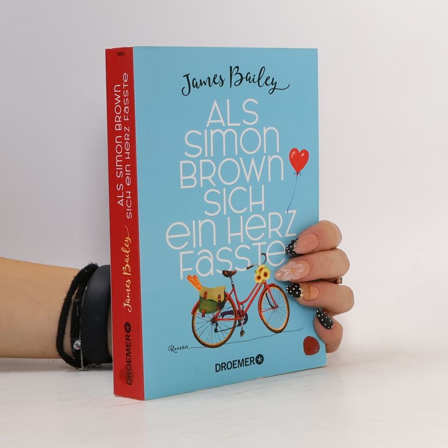 James Bailey Als Simon Brown sich ein Herz fasste