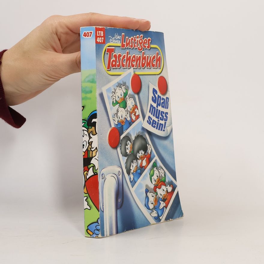 Walt Disney Lustiges Taschenbuch 407. Spass muss sein!