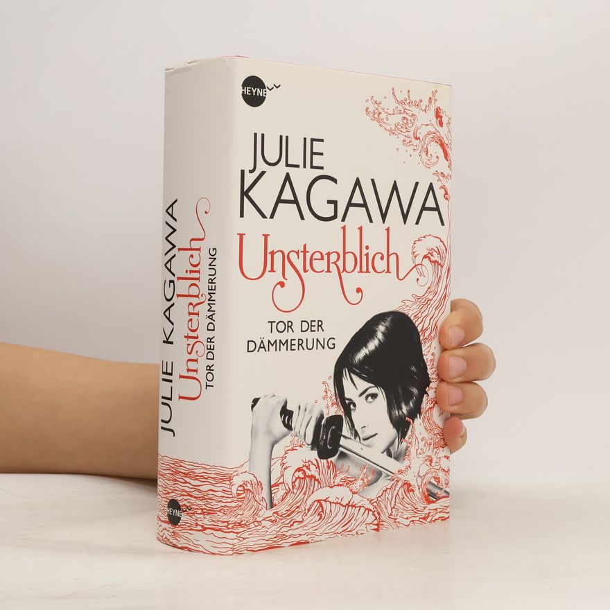 Julie Kagawa Unsterblich
