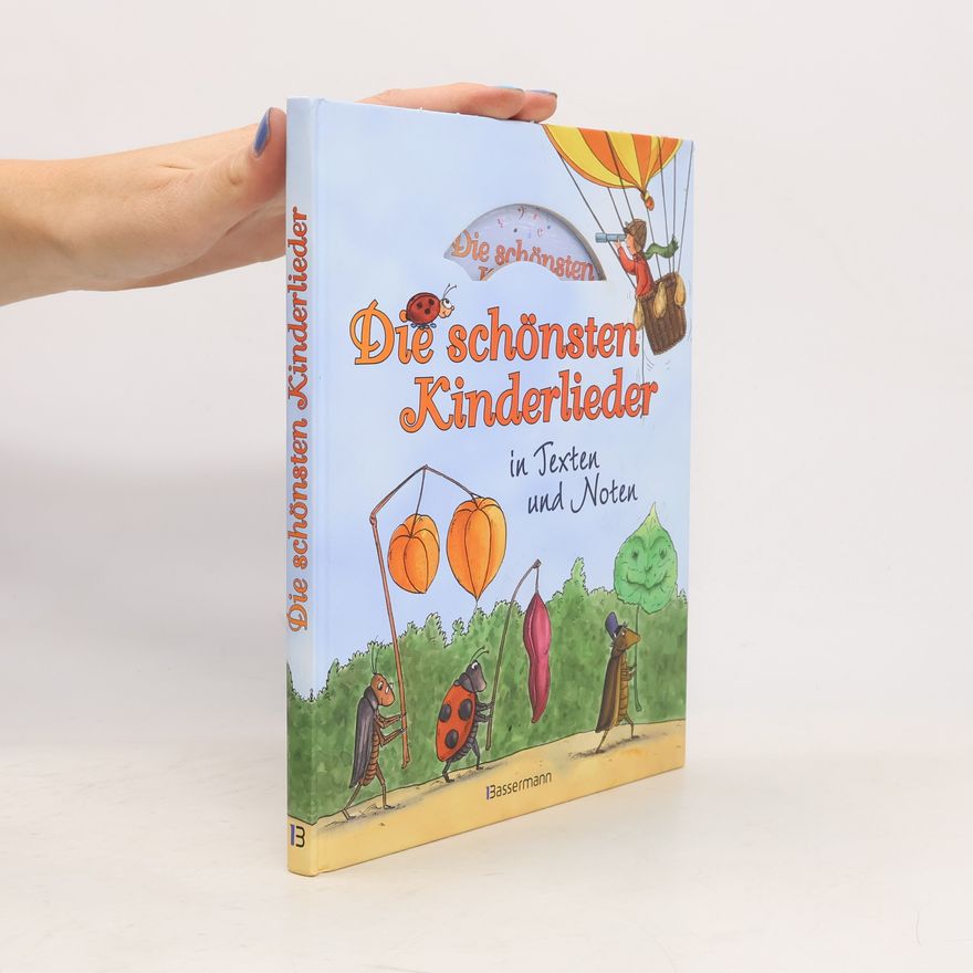 Autorenkollektiv Die schönsten Kinderlieder in Texten und Noten