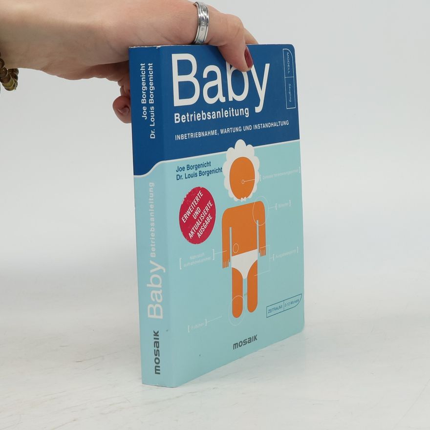 Dr. Louis Borgenicht Baby. Betriebsanleitung