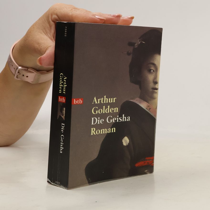 Arthur Golden Die Geisha
