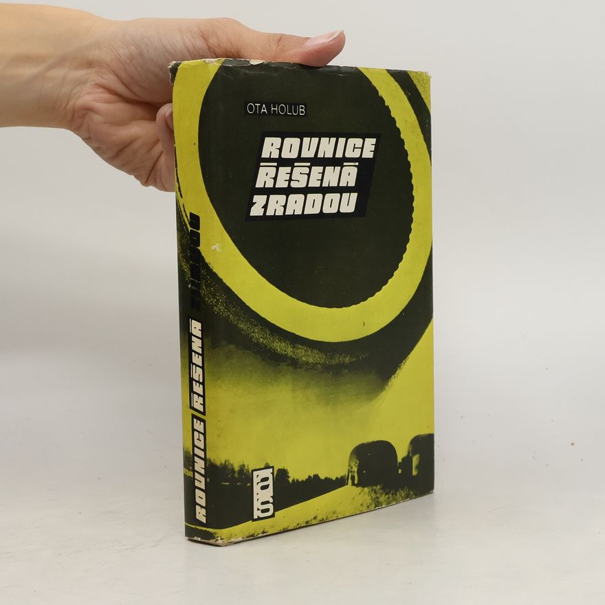 Ota Holub Rovnice řešená zradou