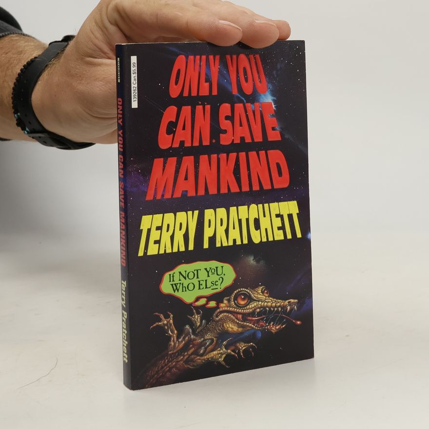 Terry Pratchett Only You Can Save Mankind