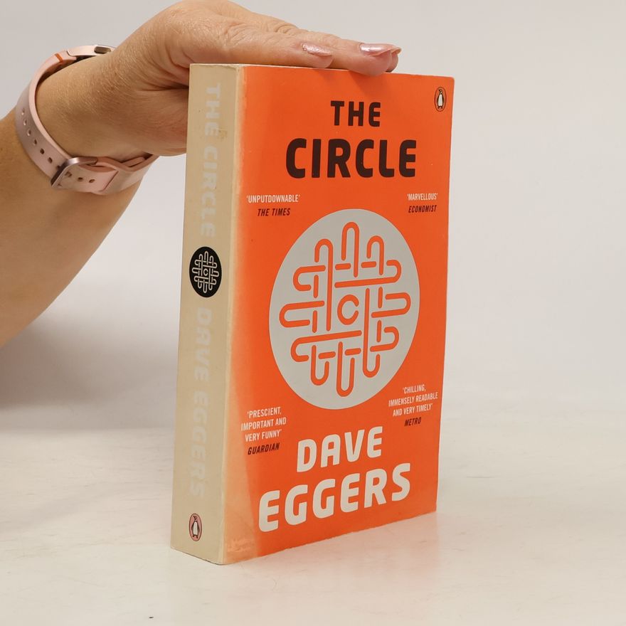 Dave Eggers The Circle