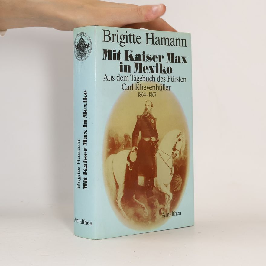 Carl Khevenhüller Mit Kaiser Max in Mexiko