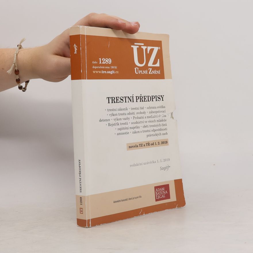 Kolektív autorov Trestní předpisy [ÚZ 2019 č. 1289]