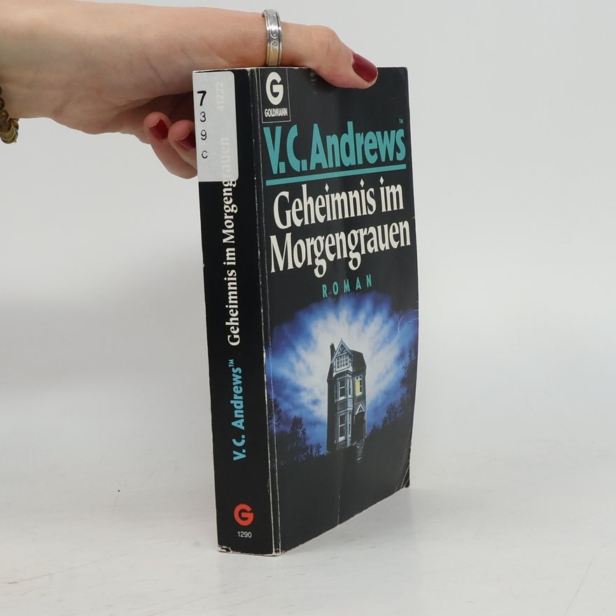 V. C. Andrews Geheimnis im Morgengrauen