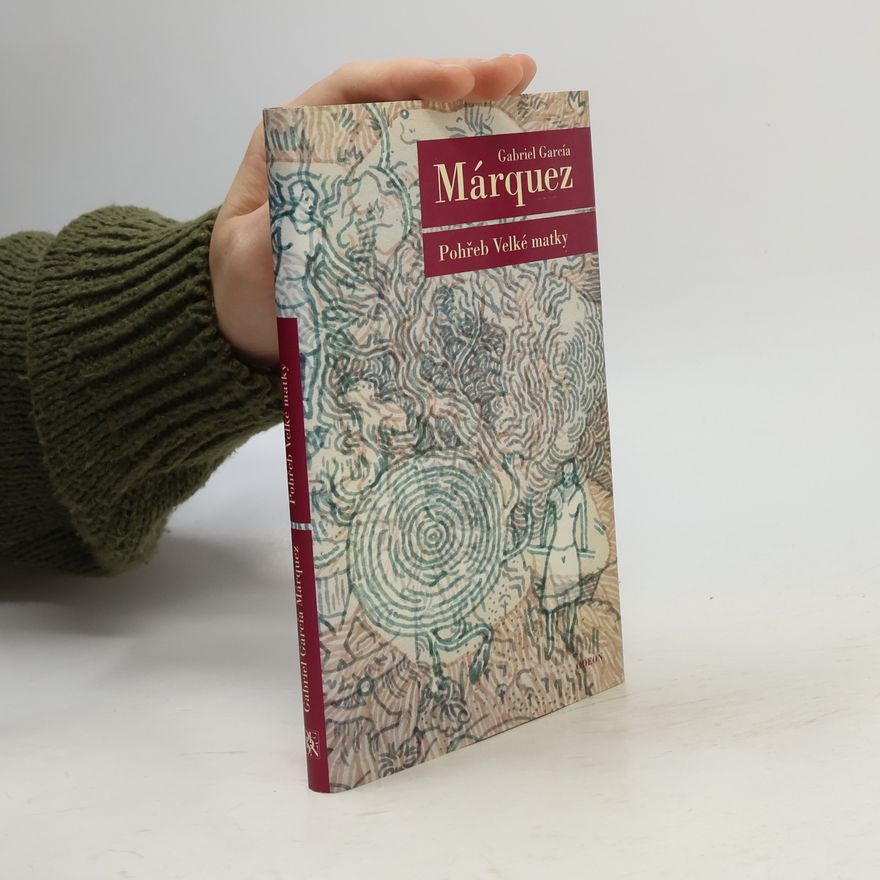 Gabriel García Márquez Pohřeb Velké matky