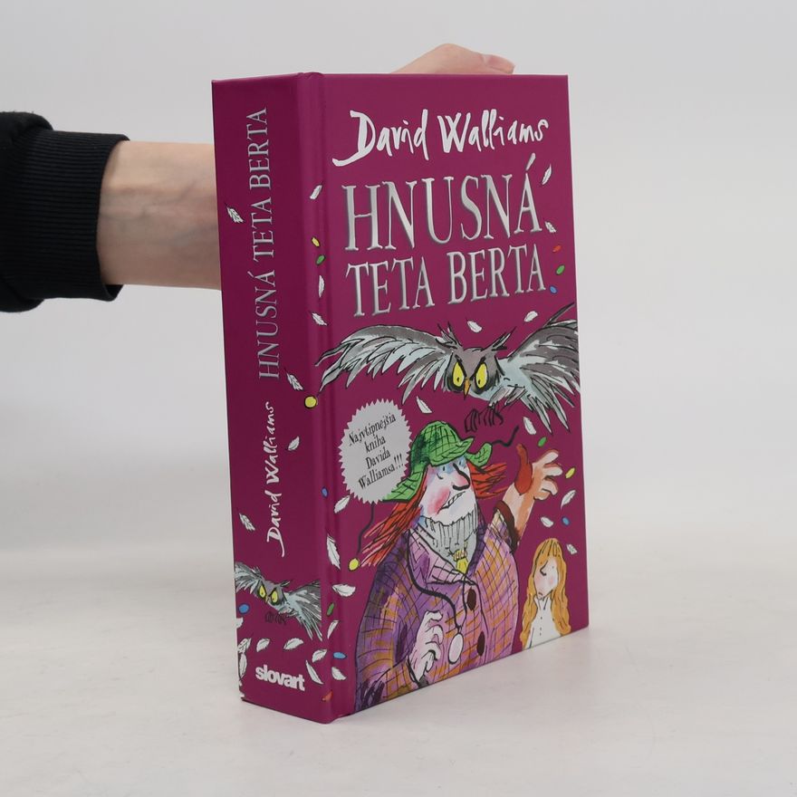 David Walliams Hnusná teta Berta