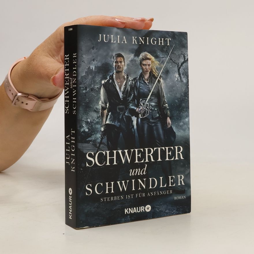 Julia Knight Schwerter und Schwindler - Sterben ist für Anfänger