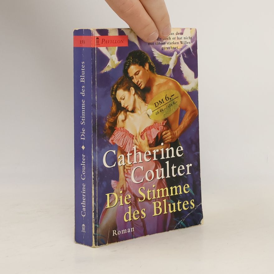 Catherine Coulter Die Stimme des Blutes.