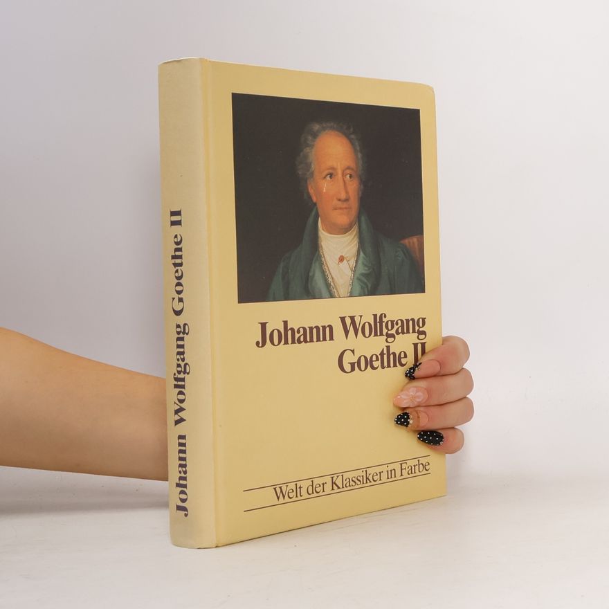 Various authors Johann Wolfgang Goethe II