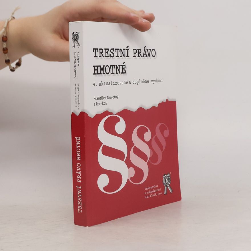 František Novotný Trestní právo hmotné